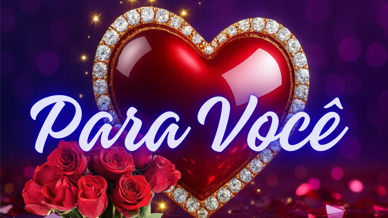 A Mensagem Romântica MAIS LINDA para Emocionar Ele/Ela! 💖 Declaração de Amor