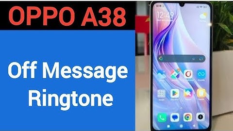 How to turn off message ringtone, Oppo A38 me message sound band kaise karen, message problem