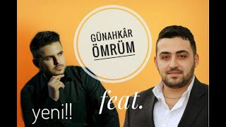 Günahkar Ömrüm | Mustafa SÜRMELİ feat. Muhammed ÇOĞALKAN / Yeni İlahi 2020
