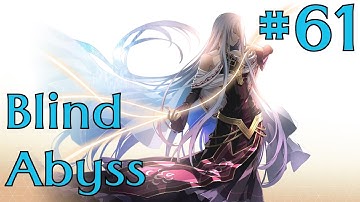 Trails into Reverie Blind Abyss Playthrough Part 61 | Memoires of Blood and Iron