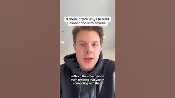 4 sneak attack ways to build connection with anyone #peopleskills #andrewgodwin