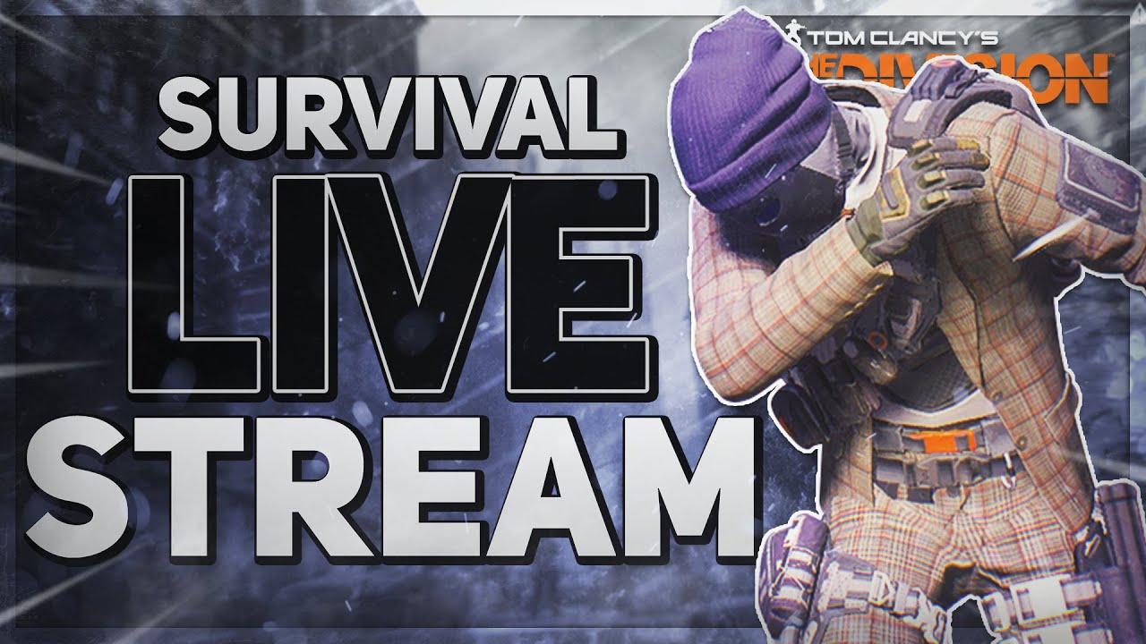 ⭕️SURVIVAL LIVE STREAM⭕️ The Division - Survival PVP in 2021 (Xbox Series/60fps)