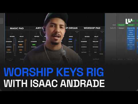 EP #102: MainStage Worship Keys Rig with Isaac Andrade #worshipkeys #mainstage