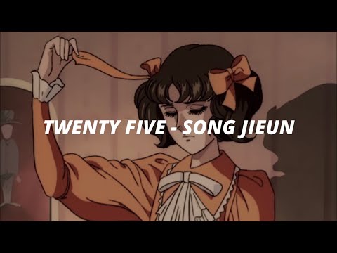 twenty five - song jieun ✰ slowed + reverb with english lyrics.