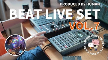 [32min. 12 Beats] MPC One & SP-404 MK2 / BEAT LIVE SET VOL.7