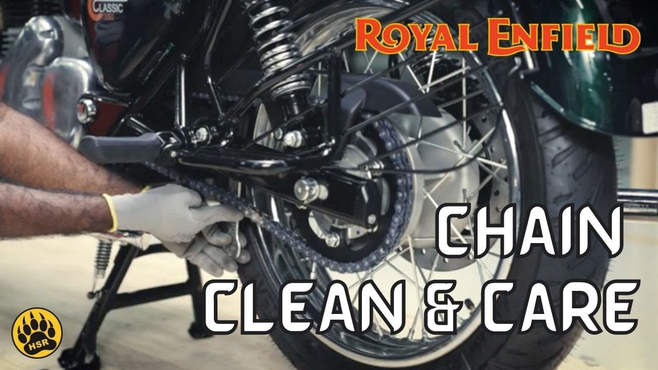 Royal Enfield Chain Clean & Care HsrUnwind YouTube