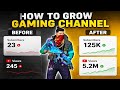 Gaming Channel Grow Kaise Kare 🔥 Full Guide 2026