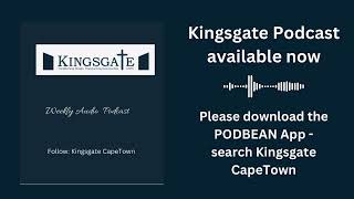 Kingsgate Cape Town//30 July 2023//Pastor Juanita Oosthuizen