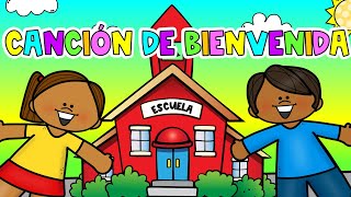 Canción infantil 'Bienvenidos a la escuela' #cancionesinfantiles #buenosdias