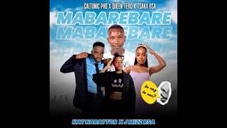 Mabarebare  Caltonic Phb Queen Terc U0026 Tsaka Rsa Ft Kat Narrator U0026 Jmizz Rsa