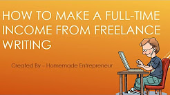Freelance Writing Online For Money Freelance Writing Online For - how to make a full time income from freelance writing step by step guide