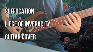 Suffocation - 'Liege of Inveracity' | Guitar Cover