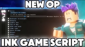 Ink Game Script *NO KEY* - Aimbot, Auto Jump Rope, Glass Vision, Kill Aura, Auto Dalgona,Hide & Seek