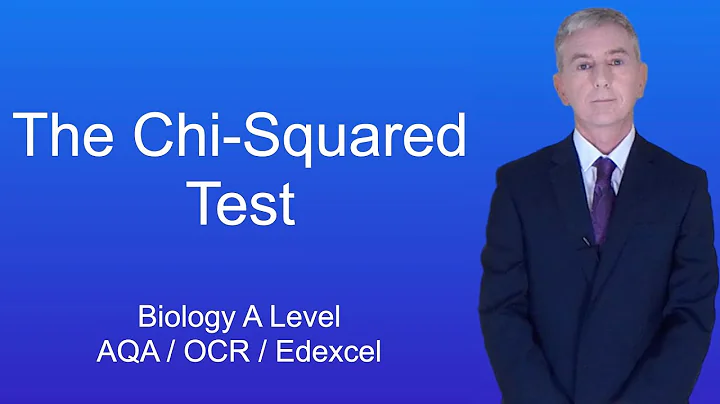 A Level Biology Revision (Year 13) "The Chi-Squared Test"