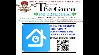how to reset xmeye (huangwanshui) dvr nvr password using QR code