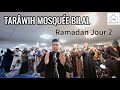 Tarwih mosque bilal  ramadan 2024 jour 2