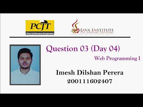 Web Programming Question Session Day 04 Question 03 | Imesh Dilshan Perera