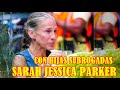 ASÍ ES LA VIDA DE SARA  JESSICA PARKER