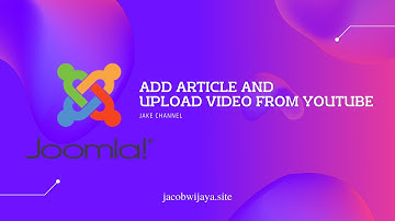 Uploading Articles and Embedding video from youtube or other source Joomla 4