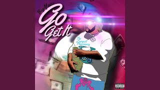 Go Get It - Big Yavo