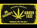 Green Jazz Vol. 5 • Mellow Smooth Jazz Saxophone for Chilling Out and Getting Green