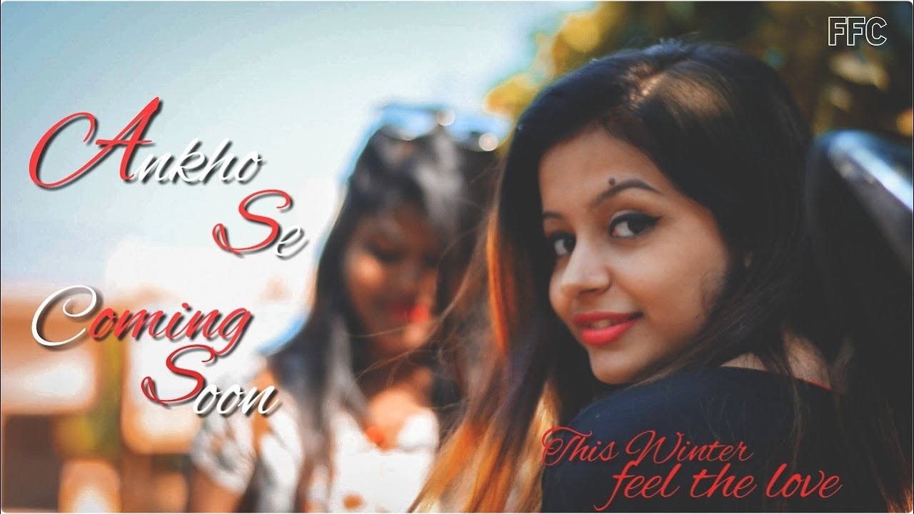 #FFC ANKHO SE \ TEASURE \ BY ROHIT RJ \ COMING SOON