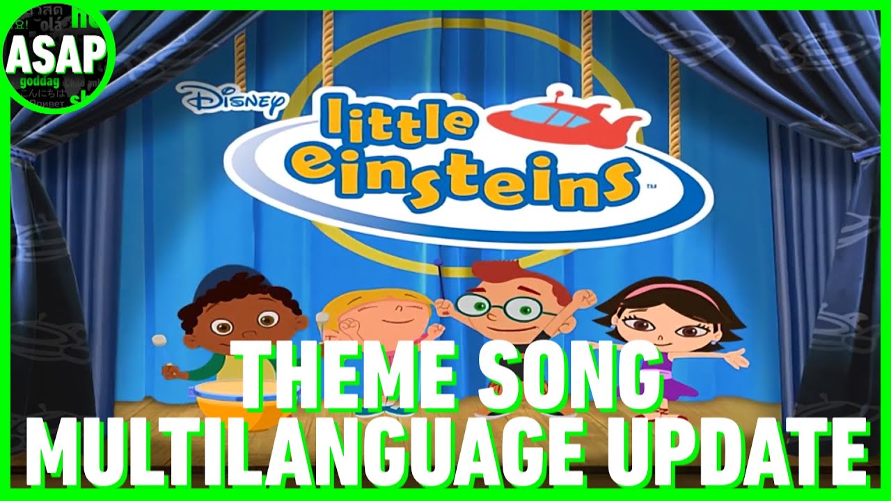 Little Einsteins Theme Song | Multilanguage UPDATE - YouTube