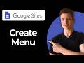 How To Create A Navigation Menu In Google Sites (Full Guide)