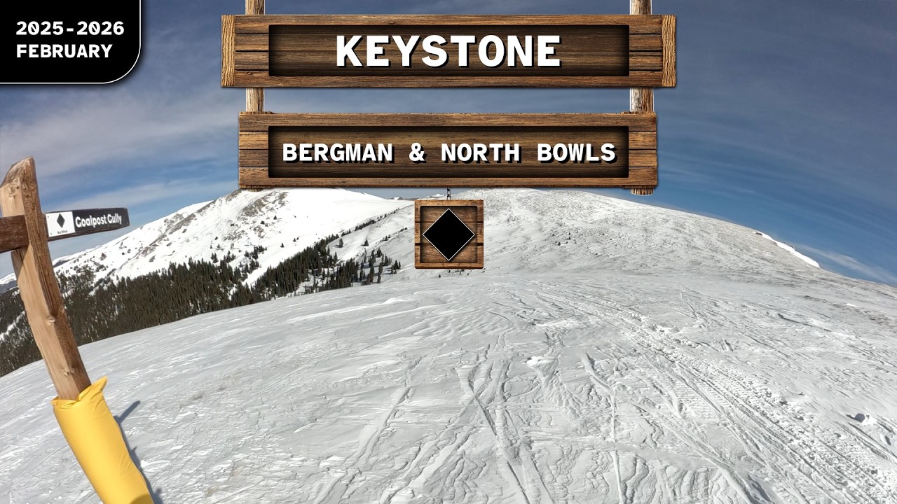 Keystone North Bowl & Bergman Bowl | February 2026 - YouTube