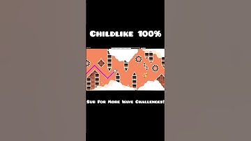 Childlike 100% Wave Challenge #shorts