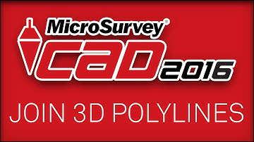 MicroSurvey CAD - Upgrade Tour 2016 - Join 3D Polylines