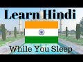 Learn Hindi While You Sleep // 88 Common Hindi Phrases and Words \\ Subtitles English/Hindi