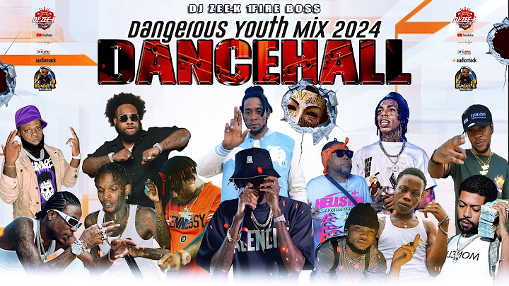 Latest Dancehall Mix 2024: DANGEROUS YOUTH - Alkaline, Valiant, Vybz Kartel, Squash, Masicka, Karff