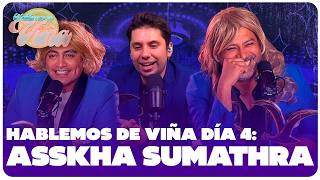HABLEMOS DE VIÑA – ASSHKA SUMATHRA | FABRIZIO COPANO, PEDRO RUMINOT Y SERGIO FREIRE | 25/02