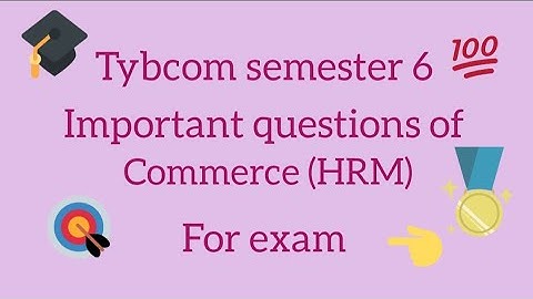 tybcom semester 6 important questions of HRM for exam #commercesem6