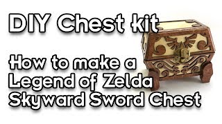 Legend of Zelda Skyward Sword Chest Kit Assembly Instructions