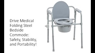Drive Medical Folding Steel Bedside Commode Safety, Stability, And Portability