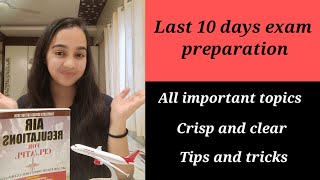 Last 10 days exam preparation for Air Regulations exam | Most important topics | #dgcaexams