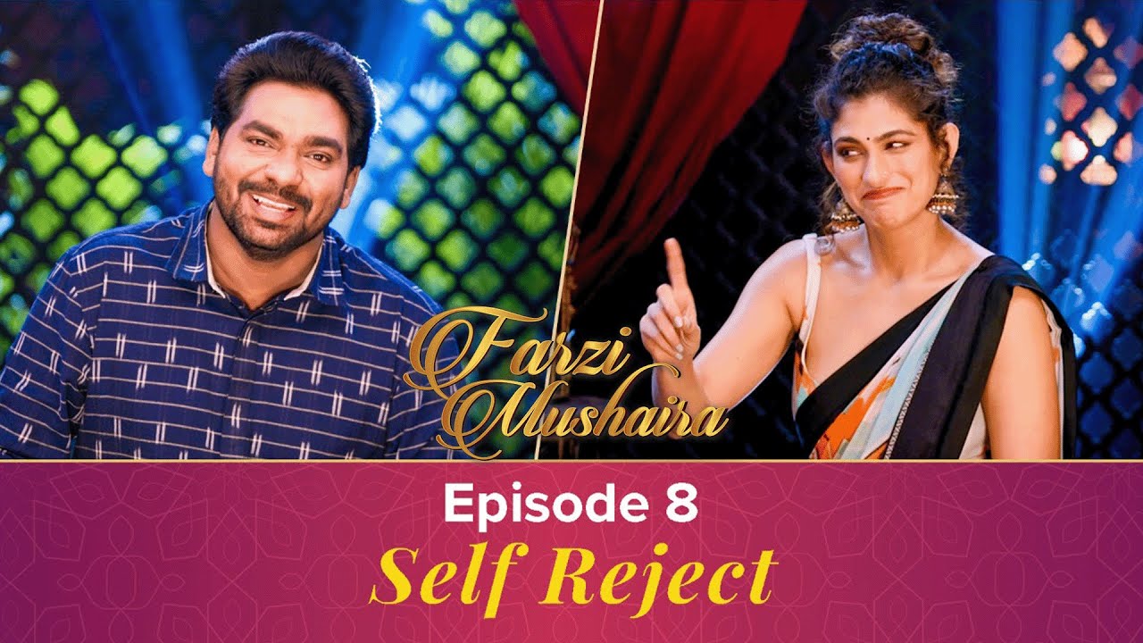 Zakir Khan | Farzi Mushaira | Episode 8 | Self Reject Feat. Kubra Sait 