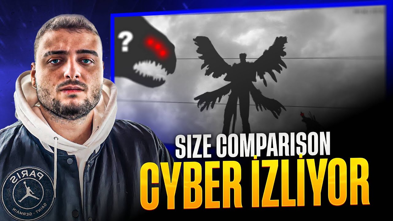 CyberRulz Tv  | Size Comparison İZLİYOR !!!