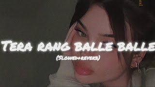 Tera rang balle balle (slowed reverb) | Soldier