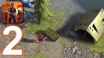 Stay Alive - Gameplay Walkthrough part 2 - Survival Camp (Android)