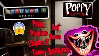 {Poppy Playtime} Chapter 2 Teaser Trailer Reaction And News And Analysis!!!
