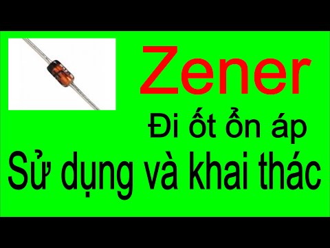 Video ZENER DIODE ỔN ÁP ( SỬ DỤNG VÀ KHAI THÁC) - youtube