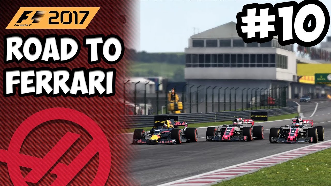 F1 2017 CAREER: ROAD TO FERRARI #10 - HUNGARY FOR POINTS