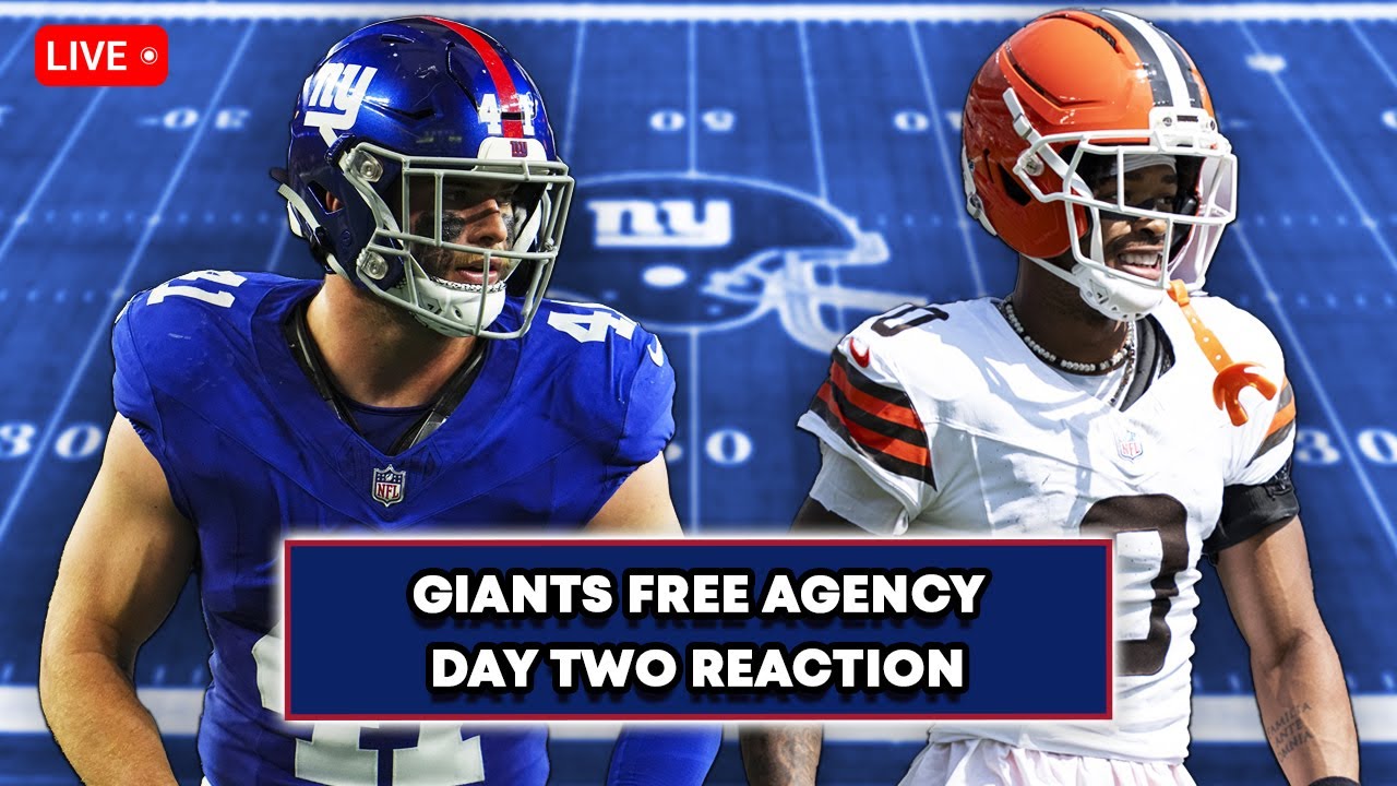 New York Giants Free Agency Day 2 Reaction