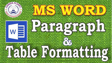 MS Word-Paragraph & Table Formatting in Hindi| Formatting Tricks in Word