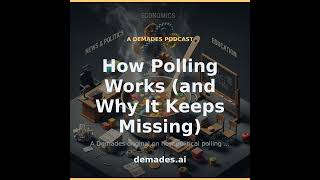 How Polling Works (and Why It Keeps Missing)