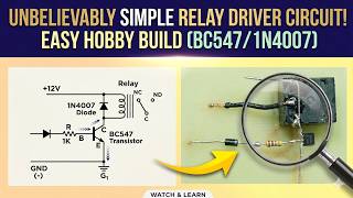 Unbelievably Simple Relay Driver Circuit (Only 3 Components!)
