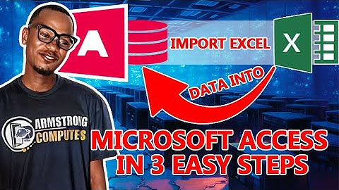 🎓How to Import Excel Data into Microsoft Access in 3 Easy Steps? import data to a database